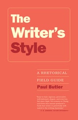 cover of Writer's Style: A Rhetorical Field Guide