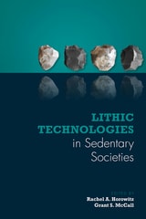 cover of Lithic Technologies in Sedentary Societies