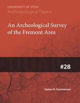cover of An Archeological Survey of the Fremont Area: UUAP 28