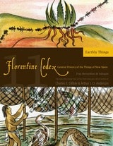 cover of Florentine Codex: Book 11: Book 11: Earthly Things