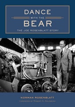 cover of Dance with the Bear: The Joe Rosenblatt Story