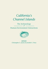 cover of California's Channel Islands: The Archaeology of Human-Environment Interactions