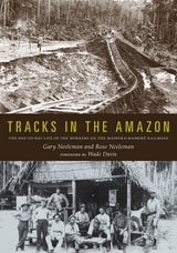cover of Tracks in the Amazon: The Day-to-Day Life of the Workers on the Madeira-Mamoré Railroad