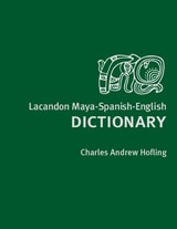 cover of Lacandon Maya-Spanish-English Dictionary