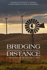 cover of Bridging the Distance: Common Issues of the Rural West