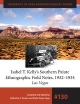 cover of Isabel T. Kelly's Southern Paiute Ethnographic Field Notes, 1932-1934