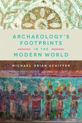 cover of Archaeology's Footprints in the Modern World