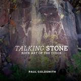 cover of Talking Stone: Rock Art of the Cosos