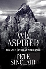 cover of We Aspired: The Last Innocent Americans