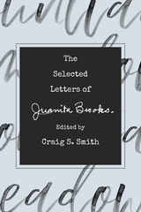 cover of The Selected Letters of Juanita Brooks