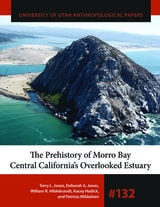 cover of The Prehistory of Morro Bay: Central California's Overlooked Estuary