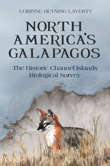 cover of North America's Galapagos: The Historic Channel Islands Biological Survey