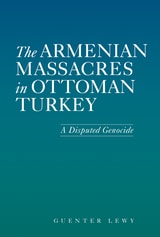 cover of The Armenian Massacres in Ottoman Turkey: A Disputed Genocide