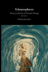 cover of Telemorphosis: Theory in the Era of Climate Change