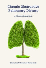 cover of Chronic Obstructive Pulmonary Disease: A Collection of Personal Stories