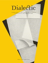 cover of Dialectic: A Scholarly Journal of Thought Leadership, Education and Practice in the Discipline of Visual Communication Design Volume I, Issue I - Winter 2016-17