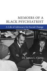 cover of Memoirs of a Black Psychiatrist: A Life of Advocacy for Social Change