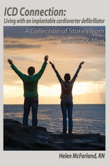 cover of ICD Connection: Living with an Implantable Cardioverter Defibrillator: A Collection of Stories from Women & Men