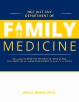 cover of Not Just Any Department of Family Medicine