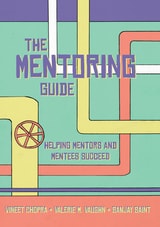 cover of The Mentoring Guide: Helping Mentors and Mentees Succeed