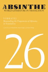 cover of Absinthe: World Literature in Translation: Volume 26: Vibrate! Resounding the Frequencies of Africana in Translation