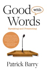 cover of Good with Words: Speaking and Presenting