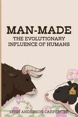 cover of Man-Made: The Evolutionary Influence of Humans