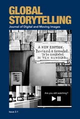 cover of Global Storytelling, vol. 2, no. 1: Journal of Digital and Moving Images