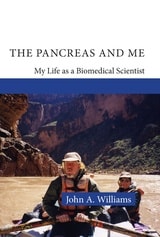 cover of The Pancreas and Me: My Life as a Biomedical Scientist