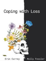 cover of Coping with Loss: A Guide to Death, Grief and Clinical Experiences with Dying Patients
