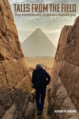 cover of Tales From the Field: The Adventures of an Archaeologist