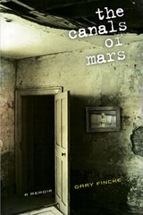 cover of The Canals of Mars: A Memoir
