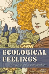 cover of Ecological Feelings: A Rhetorical Compendium