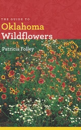 cover of The Guide to Oklahoma Wildflowers
