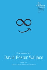 cover of The Legacy of David Foster Wallace