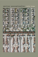 cover of American Unexceptionalism: The Everyman and the Suburban Novel after 9/11
