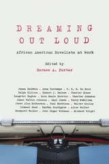 cover of Dreaming Out Loud: African American Novelists at Work