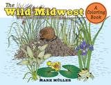 cover of The Wild Midwest: A Coloring Book