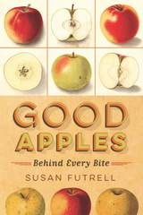 cover of Good Apples: Behind Every Bite