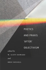 cover of Poetics and Praxis 'After' Objectivism