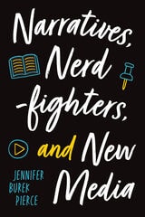 cover of Narratives, Nerdfighters, and New Media