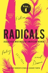 cover of Radicals, Volume 1: Fiction, Poetry, and Drama: Audacious Writings by American Women, 1830-1930