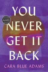 cover of You Never Get It Back
