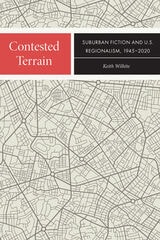 cover of Contested Terrain: Suburban Fiction and U.S. Regionalism, 1945-2020