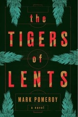 cover of The Tigers of Lents