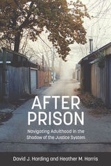 cover of After Prison: Navigating Adulthood in the Shadow of the Justice System