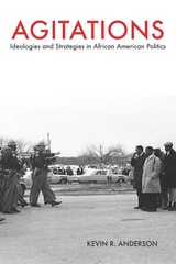 cover of Agitations: Ideologies and Strategies in African American Politics