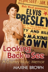 cover of Looking Back to See: A Country Music Memoir