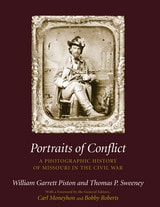 cover of Portraits of Conflict: A Photographic History of Missouri in the Civil War