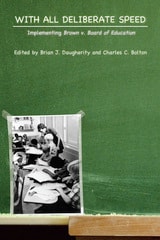 cover of With All Deliberate Speed: Implementing Brown v. Board of Education